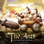 The Ants: Underground Kingdom